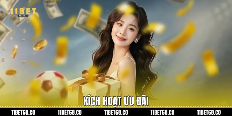 Kích Hoạt Ưu Đãi