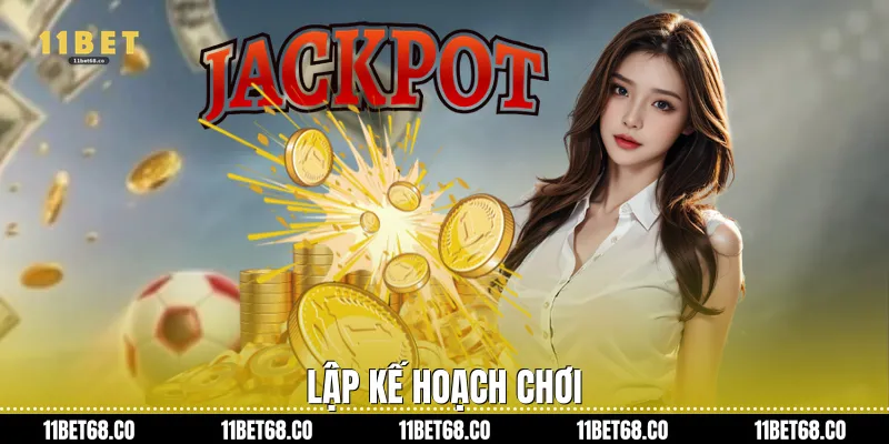 Lập kế hoạch chơi