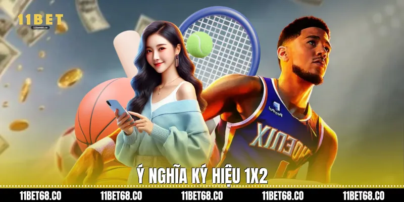 Ý nghĩa ký hiệu 1x2